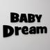 Napis dekoracyjny DekoSign-  Baby Dream