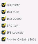 GHP/GMP,ISO 9001,ISO 22000,BRC IoP,IFS Logistic,PN-N-/ OHSAS 18001 KOSZALIN