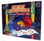 Sekrety Elektroniki - Radio FM + Ponad 80 Eksperymentów